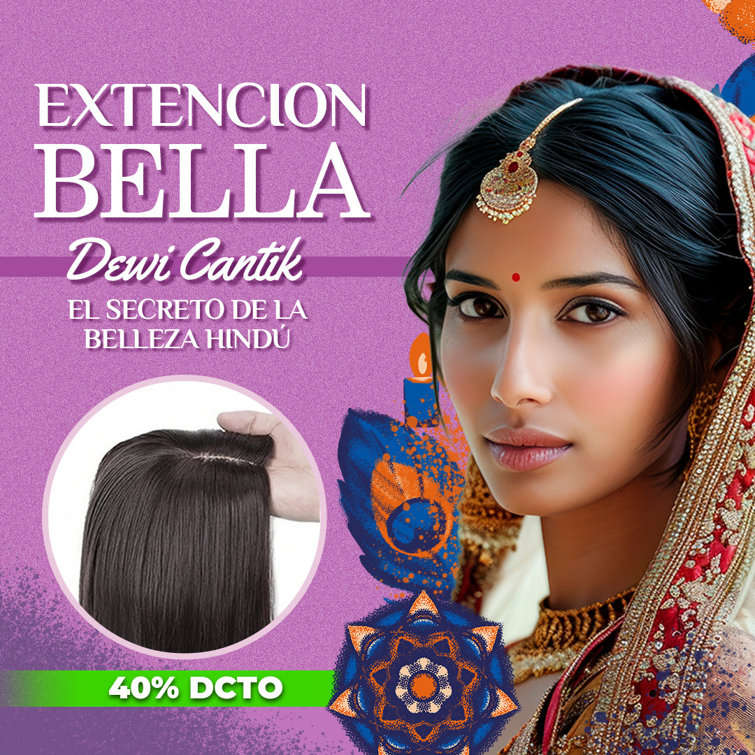 ¡EN TENDENCIA! EXTENSIÓN DE CABELLO BELLA DEWI CANTIK – BisuFemme