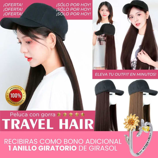 ¡EXCLUSIVO! PELUCA CON GORRA TRAVEL HAIR + BONO ANILLO GIRASOL