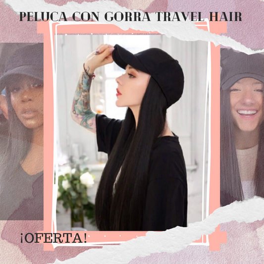 ¡PRODUCTO EN TENDENCIA! PELUCA CON GORRA TRAVEL HAIR MKT B